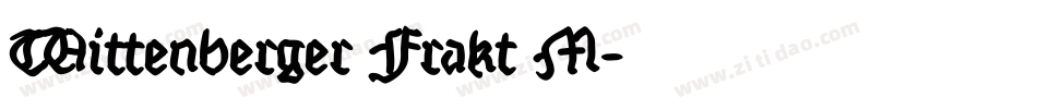 Wittenberger Frakt M字体转换